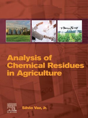 cover image of Analysis of Chemical Residues in Agriculture
